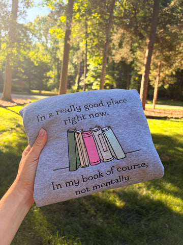 Good Place Sweatshirt